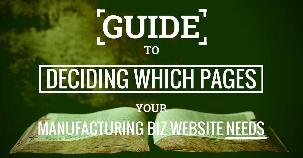 What Pages Should I Put On My Manufacturing Business Website?